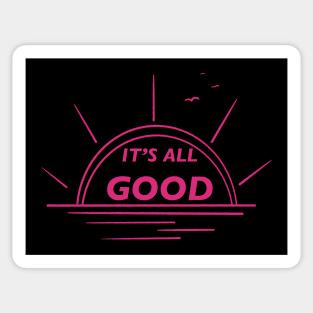 The sun shines and gives a good mood Sticker